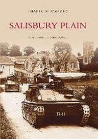 Abbildung von: Salisbury Plain - The History Press Ltd