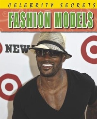Enlarge image Cover: Celebrity Secrets: Fashion Models - Wayland
