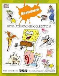 Enlarge image Cover: Nickelodeon Ultimate Sticker Collection - DK Publishing (Dorling Kindersley)
