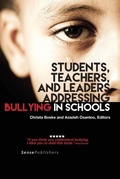 Cover: Students, Teachers, and Leaders Addressing Bullying in Schools - Brill