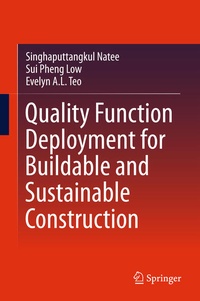 Enlarge image Cover: Quality Function Deployment for Buildable and Sustainable Construction - Springer