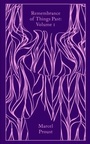 Cover: Remembrance of Things Past: Volume 1 - Penguin Books Ltd