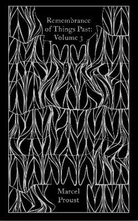 Enlarge image Cover: Remembrance of Things Past: Volume 3 - Penguin Classics