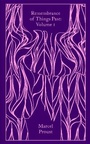 Cover: Remembrance of Things Past: Volume 1 - Penguin Classics