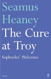 Enlarge image Cover: The Cure at Troy - Faber & Faber