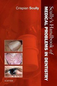 Enlarge image Cover: Scully's Handbook of Medical Problems in Dentistry - Churchill Livingstone