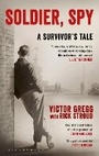 Cover: Soldier, Spy - Bloomsbury Publishing PLC