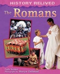 Cover: History Relived: The Romans - Wayland