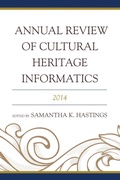 Cover: Annual Review of Cultural Heritage Informatics - Rowman & Littlefield Publishers