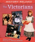 Cover: History Relived: The Victorians - Wayland