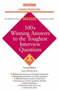 Cover: 100+ Winning Answers to the Toughest Interview Questions - Barron's Educational Series Inc.,U.S.