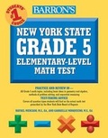 Cover: New York State Grade 5 Math Test - Barron's Educational Series Inc.,U.S.