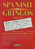 Cover: Spanish for Gringos, Level 1 - Barron's Educational Series Inc.,U.S.