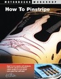 Cover: How To Pinstripe - Motorbooks