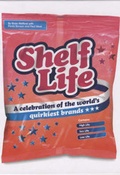 Cover: Shelf Life - Bloomsbury Publishing PLC