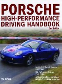 Abbildung von: Porsche High-Performance Driving Handbook - Motorbooks