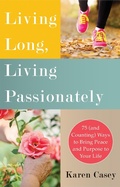 Cover: Living Long, Living Passionately - Conari Press