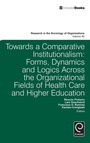 Cover: Towards a Comparative Institutionalism - Emerald Group Publishing Limited