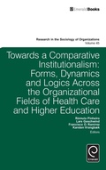 Cover: Towards a Comparative Institutionalism - Emerald Group Publishing Limited