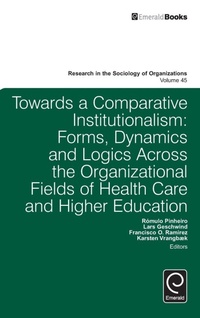 Enlarge image Cover: Towards a Comparative Institutionalism - Emerald Group Publishing Limited