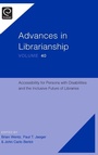 Cover: Accessibility for Persons with Disabilities and the Inclusive Future of Libraries - Emerald Group Publishing Limited