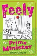 Cover: Feely for Prime Minister - Ransom Publishing
