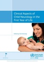 Cover: Principles and Practice of Child Neurology in Infancy - Mac Keith Press