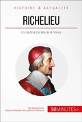 Cover: Richelieu - 50Minutes.fr