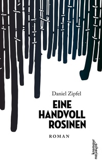 Abbildung von: Eine Handvoll Rosinen - Kremayr & Scheriau