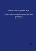 Cover: Voltaire im literarischen Deutschland des XVIII. Jahrhunderts - Vero Verlag