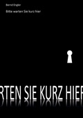 Cover: Bitte warten Sie kurz hier - BoD - Books on Demand