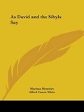 Cover: As David and the Sibyls Say (1905) - Kessinger Publishing Co