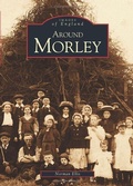 Cover: Around Morley - The History Press Ltd
