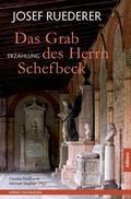 Cover: Das Grab des Herrn Schefbeck - Allitera