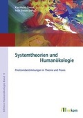 Cover: Systemtheorien und Human&ouml;kologie - oekom verlag