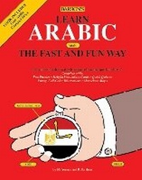 Enlarge image Cover: Learn Arabic the Fast and Fun Way - Barron's Educational Series Inc.,U.S.