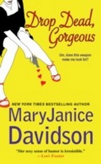 Enlarge image Cover: Drop Dead, Gorgeous - Brava