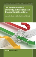 Cover: The Transformation of University Institutional and Organizational Boundaries - Brill