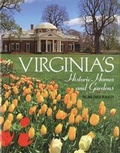 Cover: Virginia's Historic Homes and Gardens - Voyageur Press