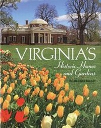 Abbildung von: Virginia's Historic Homes and Gardens - Voyageur Press