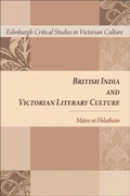 Cover: British India and Victorian Literary Culture - Edinburgh University Press