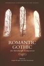Cover: Romantic Gothic - Edinburgh University Press