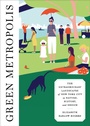 Cover: Green Metropolis - Knopf