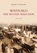 Cover: Watford - The Second Selection: Images of England - The History Press Ltd