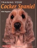 Cover: Training Your Cocker Spaniel - Barron's Educational Series Inc.,U.S.