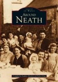 Abbildung von: Neath - The History Press Ltd