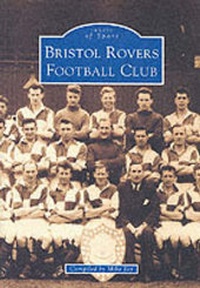 Enlarge image Cover: Bristol Rovers Football Club - NPI Media Group