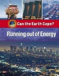 Cover: Can the Earth Cope?: Running Out Of Energy - Wayland