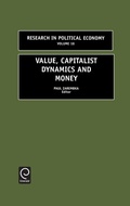 Cover: Value, Capitalist Dynamics and Money - JAI Press Inc.