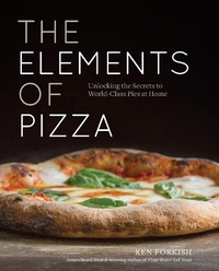 Abbildung von: The Elements of Pizza - Ten Speed Press